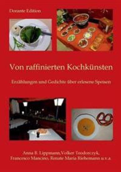 Von raffinierten Kochkünsten