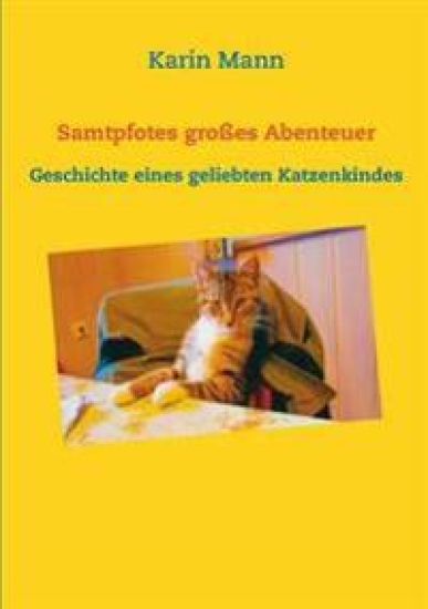 Samtpfotes großes Abenteuer