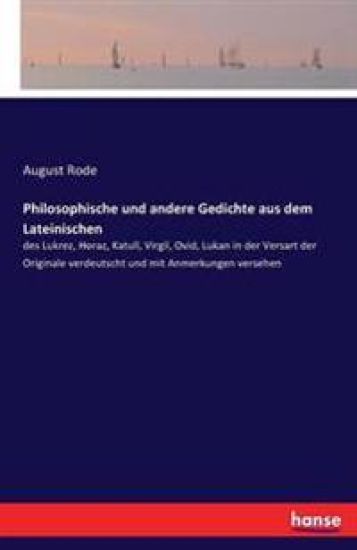 Philosophische und andere Gedichte aus dem Lateinischen
