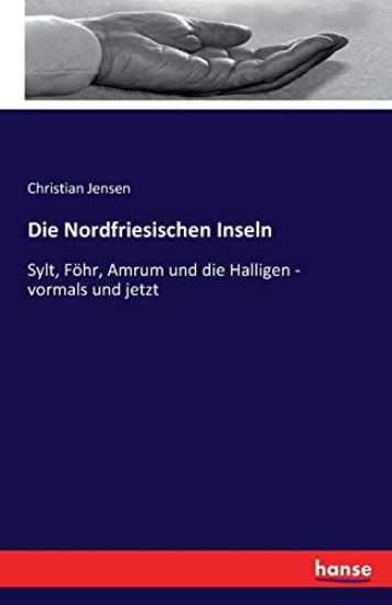 Die Nordfriesischen Inseln