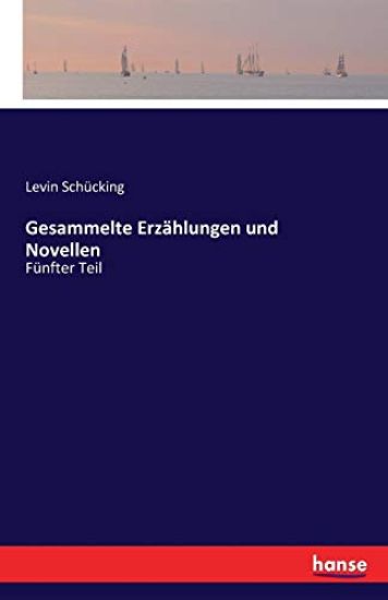 Gesammelte Erzählungen und Novellen