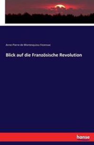Blick auf die Französische Revolution