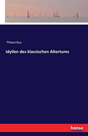 Idyllen des klassischen Altertums