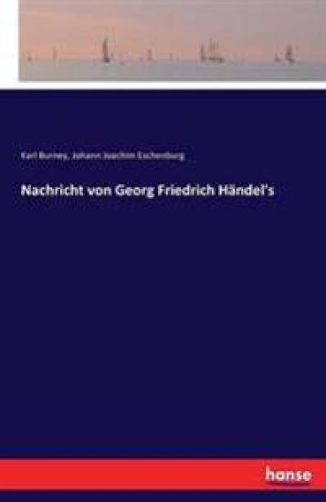 Nachricht von Georg Friedrich Händel's