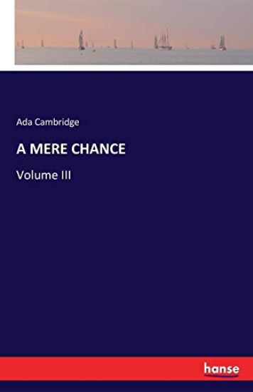 A Mere Chance