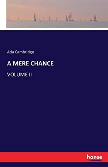 A Mere Chance