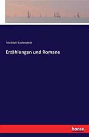 Erzählungen und Romane