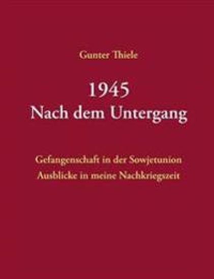1945 - Nach dem Untergang