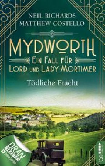 Mydworth - Tödliche Fracht