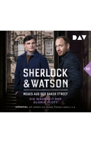 Sherlock & Watson - Neues aus der Baker Street: Die Wahrheit der Gloria Scott (Fall 10)
