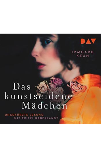 Das kunstseidene Mädchen