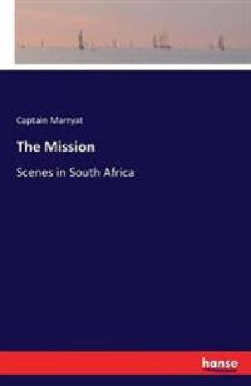 The Mission