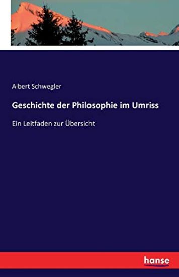 Geschichte der Philosophie im Umriss