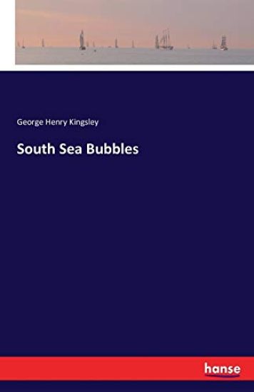 South Sea Bubbles