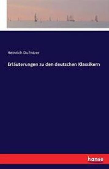 Erläuterungen zu den deutschen Klassikern