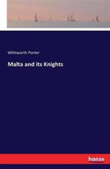 Malta and its Knights