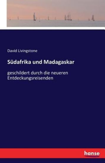 Südafrika und Madagaskar