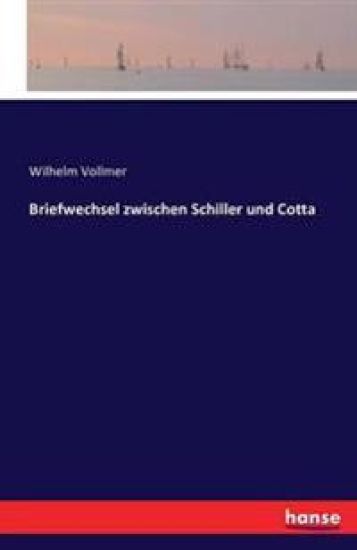 Briefwechsel zwischen Schiller und Cotta