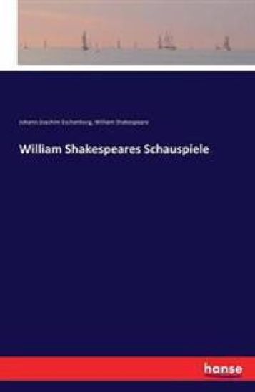 William Shakespeares Schauspiele