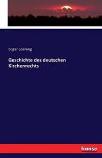 Geschichte des deutschen Kirchenrechts
