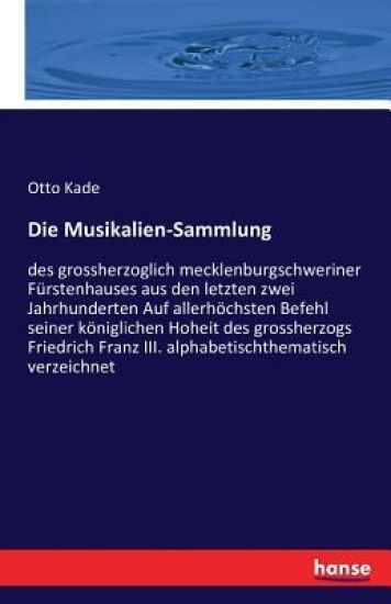 Die Musikalien-Sammlung