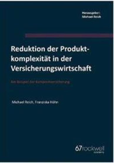 Reduktion der Produktkomplexität in der Versicherungswirtschaft