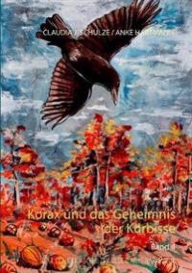Korax und das Geheimnis der Kürbisse