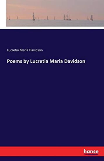Poems by Lucretia Maria Davidson