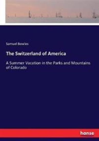 The Switzerland of America