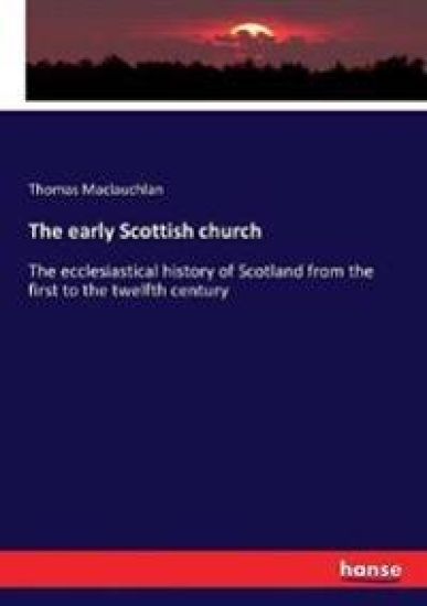 The early Scottish church