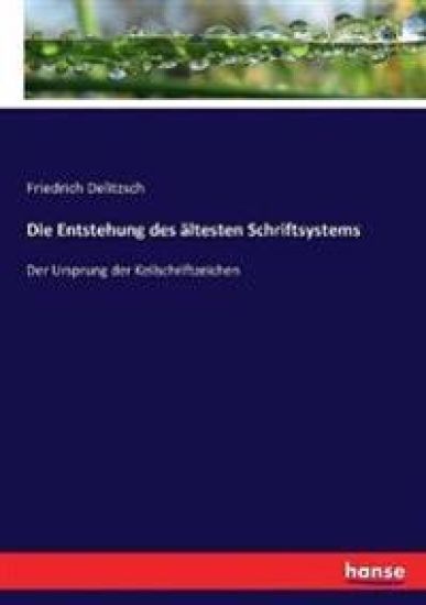 Die Entstehung des ältesten Schriftsystems