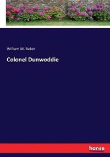 Colonel Dunwoddie