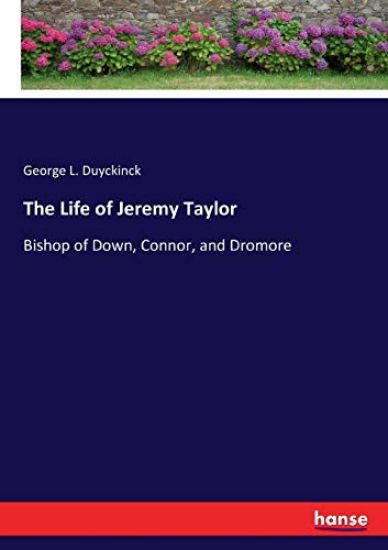 The Life of Jeremy Taylor