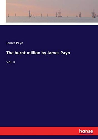 The burnt million by James Payn – James Payn, kirjan kansikuva