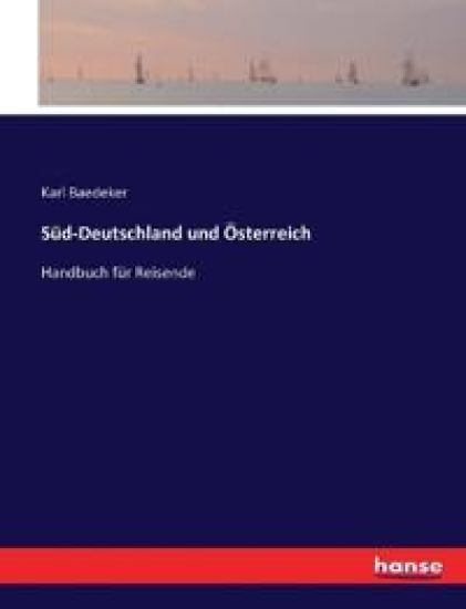 Süd-Deutschland und Österreich