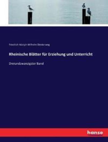 Rheinische Blätter für Erziehung und Unterricht