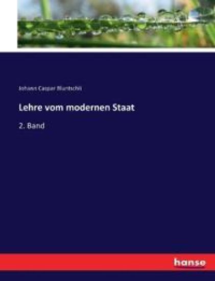 Lehre vom modernen Staat – Johann Caspar Bluntschli, kirjan kansikuva