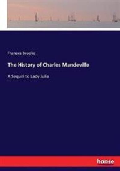 The History of Charles Mandeville
