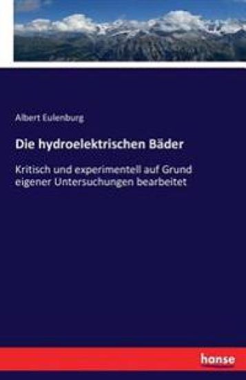 Die hydroelektrischen Bäder