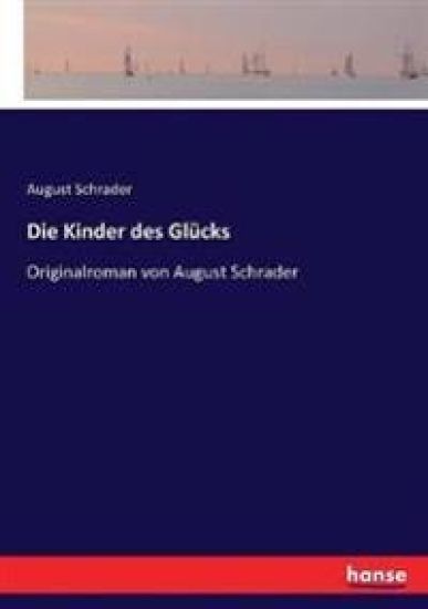 Die Kinder des Glücks