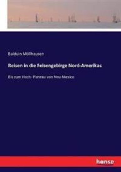 Reisen in die Felsengebirge Nord-Amerikas