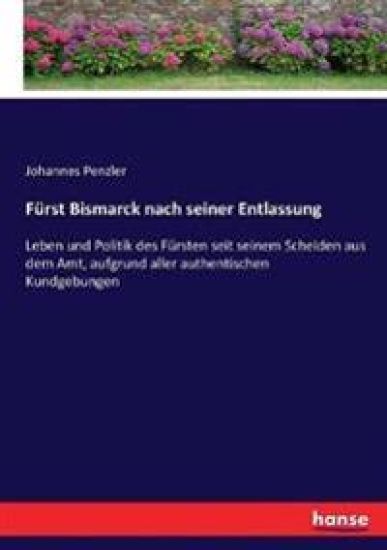Fürst Bismarck nach seiner Entlassung