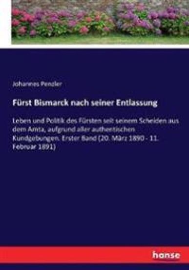 Fürst Bismarck nach seiner Entlassung