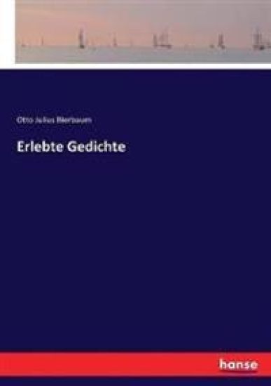 Erlebte Gedichte