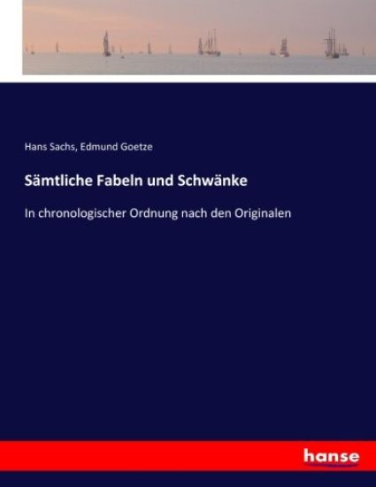 Sämtliche Fabeln und Schwänke