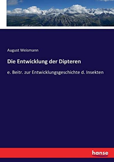 Die Entwicklung der Dipteren