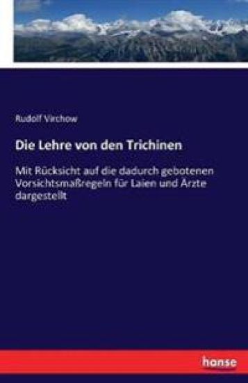 Die Lehre von den Trichinen