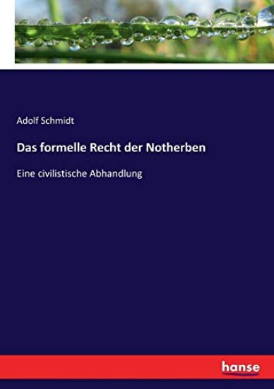 Das formelle Recht der Notherben