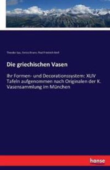Die griechischen Vasen