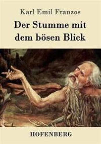 Der Stumme mit dem bösen Blick